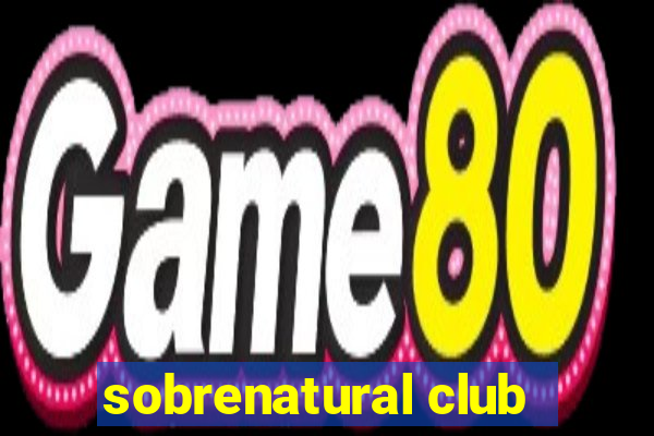 sobrenatural club